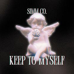 Keep To Myself (feat. Shawn Zuspät)