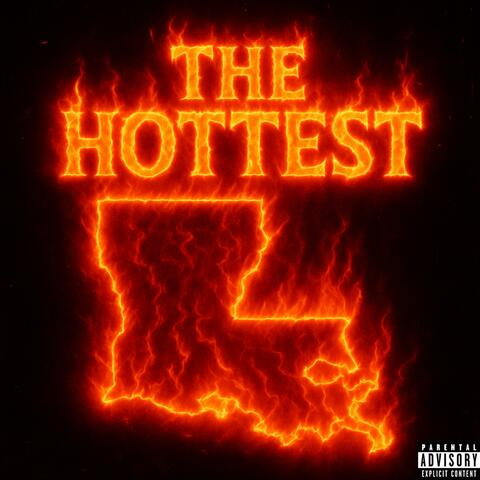 THE HOTTEST