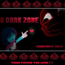 A DARK ZONE ClaiCovers