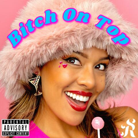 Bitch On Top