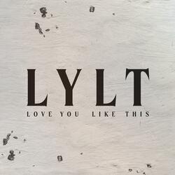 Love You Like This