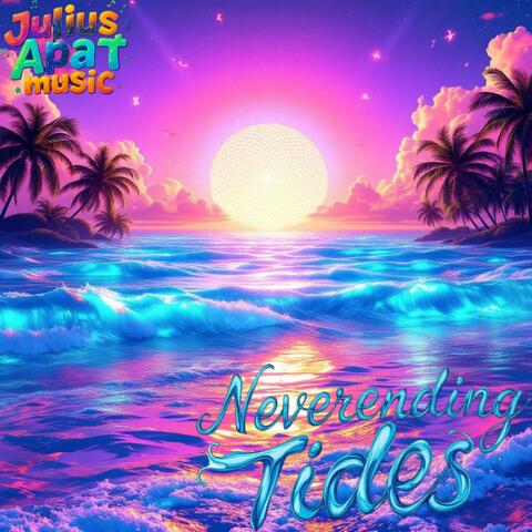 Neverending Tides
