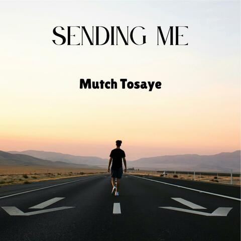 Sending Me