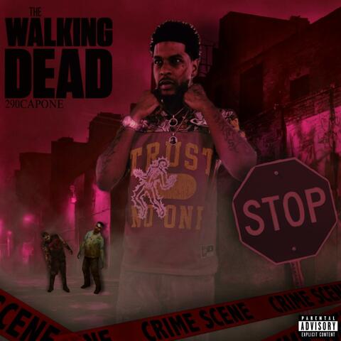 The walking dead