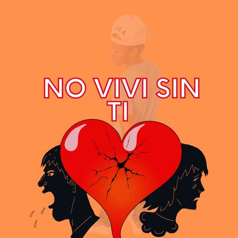 NO VIVO SIN TI