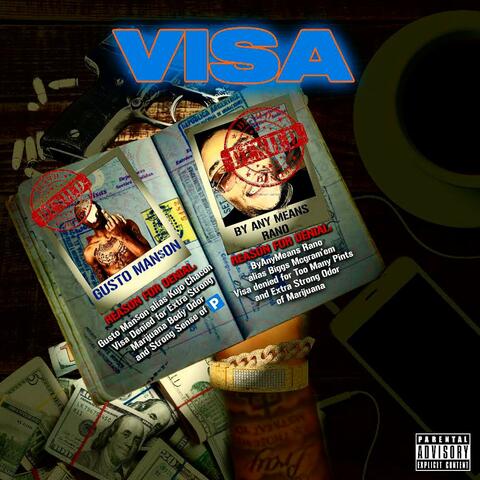 VISA (feat. By Any Means Rano)