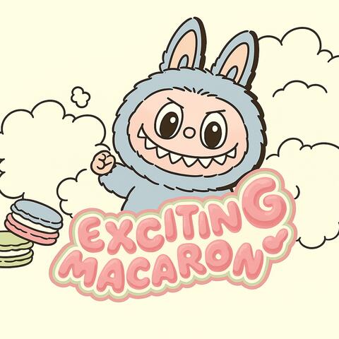 Labubu Exciting Macaron Song