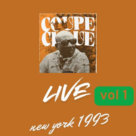 coupe cloue " Live new york 1993 vol 1 "