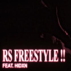 RS freestyle!! (feat. Hidxn)