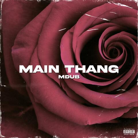 Main Thang