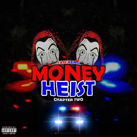 Money Heist (Part2) (feat. Fan)