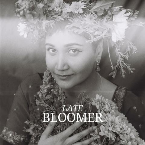 Late Bloomer