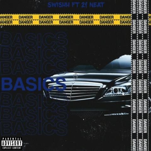 Basics (feat. Swishh)