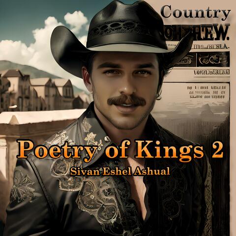 Poetry of Kings, Country 2