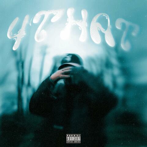 4 THAT