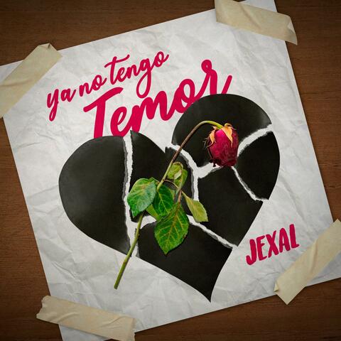 Ya No Tengo Temor