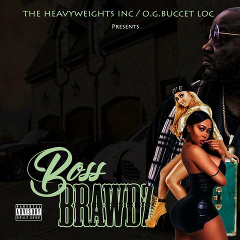 Boss Brawdz