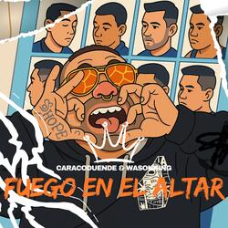 Fuego en el altar (feat. Wazonking)