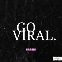 GO VIRAL