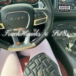 TrackHawks & Srt8s