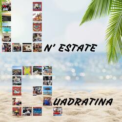 Un'estate quadratina