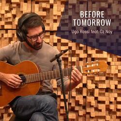Before tomorrow (feat. Oz Noy)