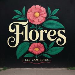 Flores