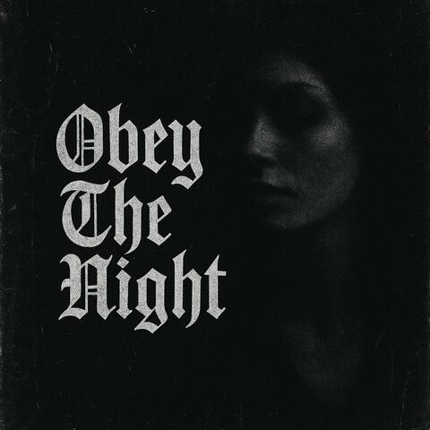 Obey The Night