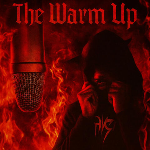 The Warm Up