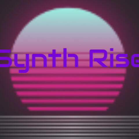 Synth Rise