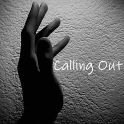 Calling Out