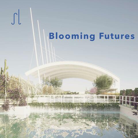 Blooming Futures