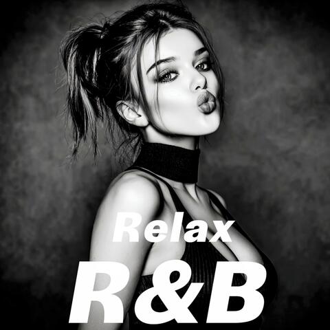 R&B Relax Mix – Lush Emotion Sound –