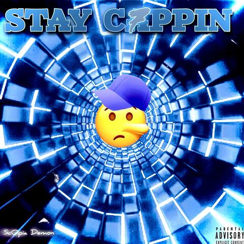 Stay Cappin 7