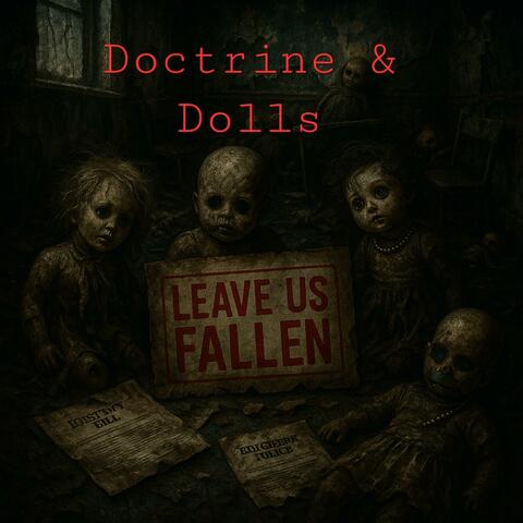 Doctrine and Dolls