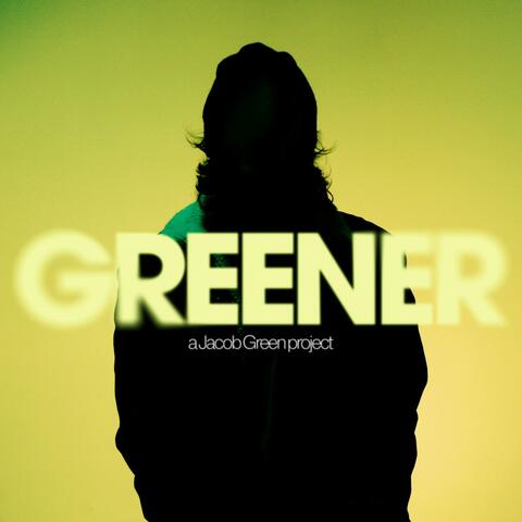G R E E N E R