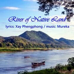 River of Native Land