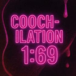 COOCH-ILATION 1:69