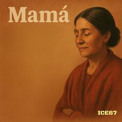 Mamá (Radio Edit)