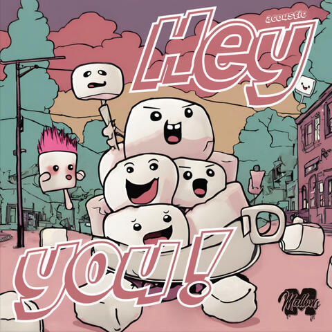 HEY YOU (ACOUSTIC)