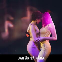 Jag är så nära (feat. Louise)