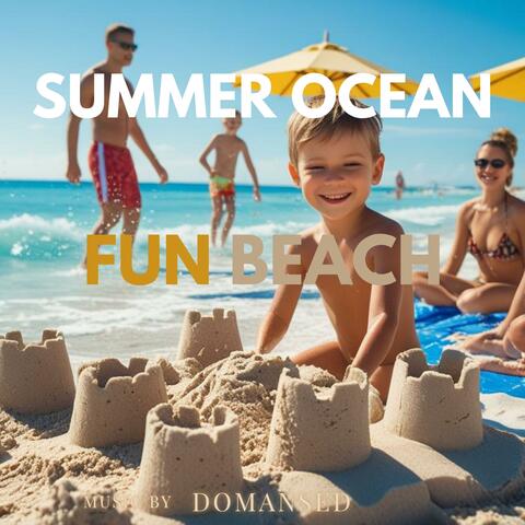 Summer Ocean Fun Beach