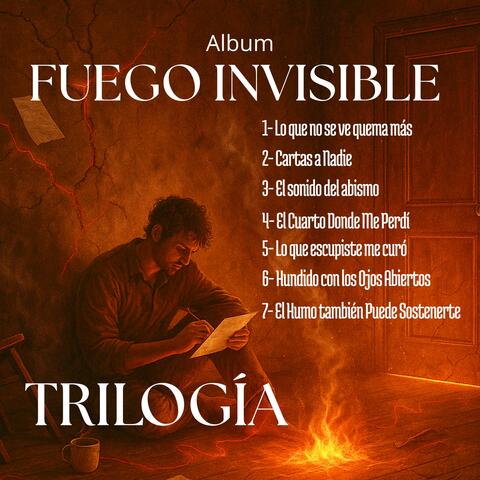 EL FUEGO INVISIBLE