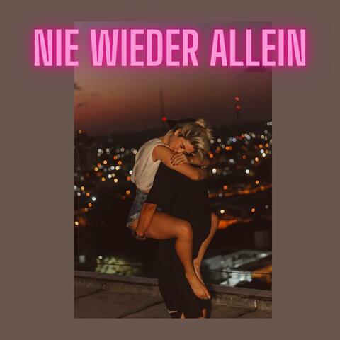 Nie wieder allein