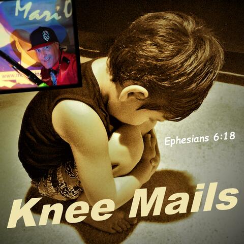 Knee Mails