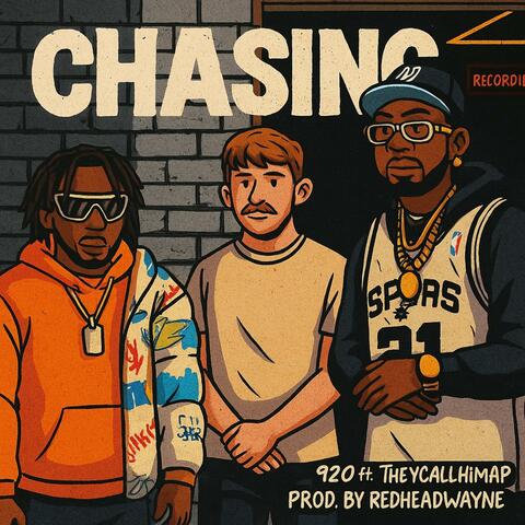 Chasing (feat. TheyCallHimAP)
