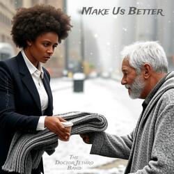 Make Us Better