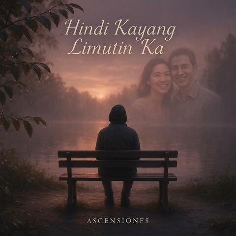 Hindi Kayang Limutin Ka