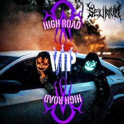 High Road (VIP)