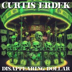 Disappearing Dollar